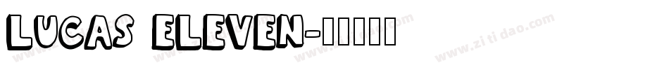 Lucas Eleven字体转换